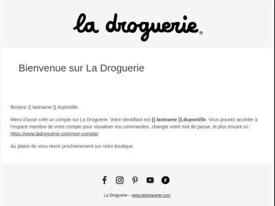 Votre compte sur La Droguerie a été créé