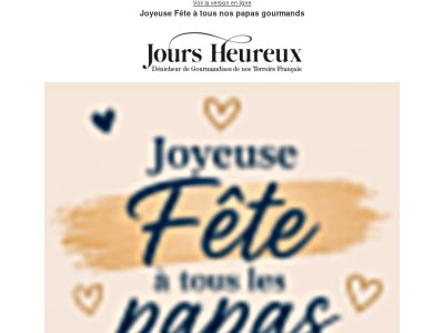 Joyeuse Fête à tous nos papas gourmands