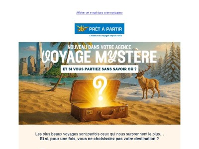 Et si vous partiez sans savoir où ? 🤫