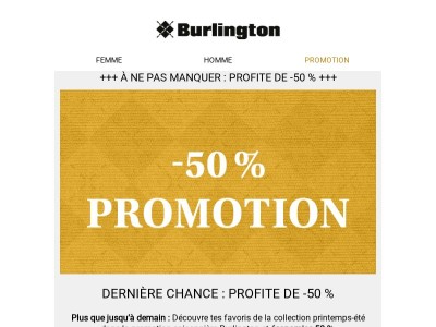 La vente à -50 % se termine demain!