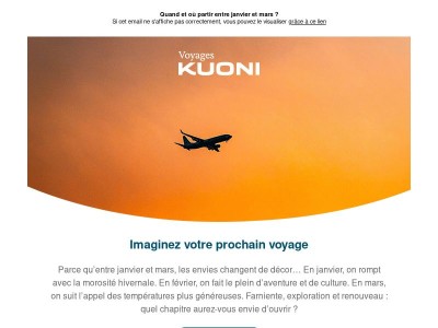 Imaginez votre prochain voyage...