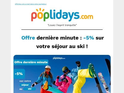 ⛷️Offre dernière minute : -5% sur votre séjour au ski !
