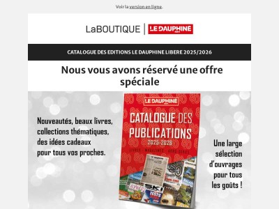 Un catalogue à découvrir. Une offre à apprécier