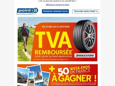 Point S vous rembourse la TVA pour l'achat de pneus BRIDGESTONE !