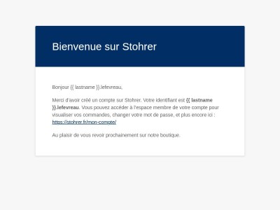 Votre compte sur Stohrer a été créé