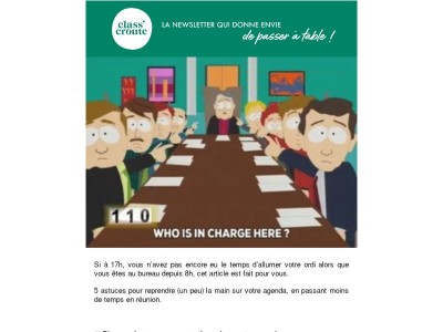 Je passe ma vie en réunion, sortez moi de là