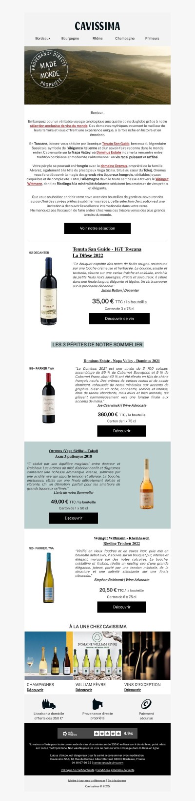 🍷 Voyage au cœur des plus grands terroirs du monde : Tenuta San Guido, Dominus Estate, Oremus et Weingut Wittmann