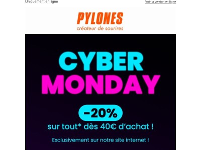 -20 % CYBER MONDAY c’est maintenant ! 