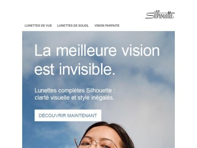 La meilleure vision est invisible.