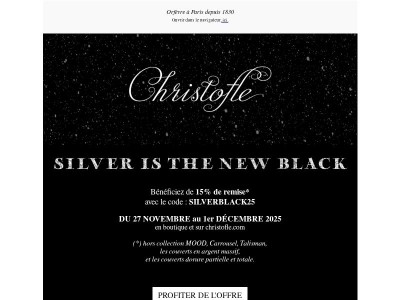 Offre Spéciale Silver is the new Black