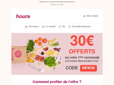 30€ + 3 mois de frais de livraison offerts