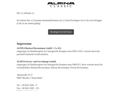 Bitte bestätigen Sie Ihr ALPINA Classic Konto