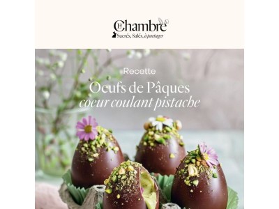 🍫🥚 Des œufs gourmands pour Pâques !