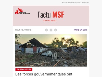 Newsletter de février / Les forces gouvernementales ont bombardé l’hôpital de MSF à Lankien, au Soudan du Sud