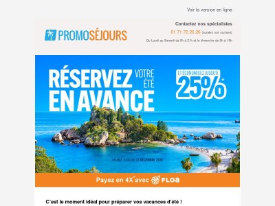 🔥 Jusqu’à -25% sur vos vacances d’été