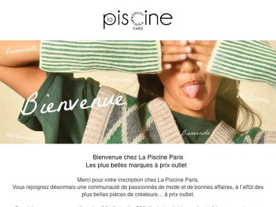 Plongez chez La Piscine Paris {{ lastname }} : votre cadeau de 10€ vous attend !