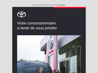 Votre concessionnaire a tenté de vous joindre