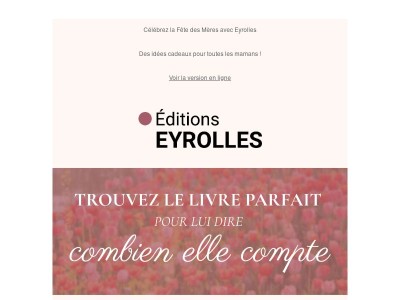 Célébrez la Fête des Mères avec Eyrolles