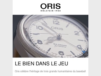 Découvrez les montres humanitaires baseball d'Oris