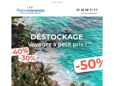 🔥 DESTOCKAGE : destinations de rêve à prix mini !