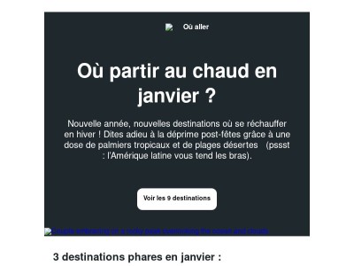 Envie d’échapper au blues de janvier ?