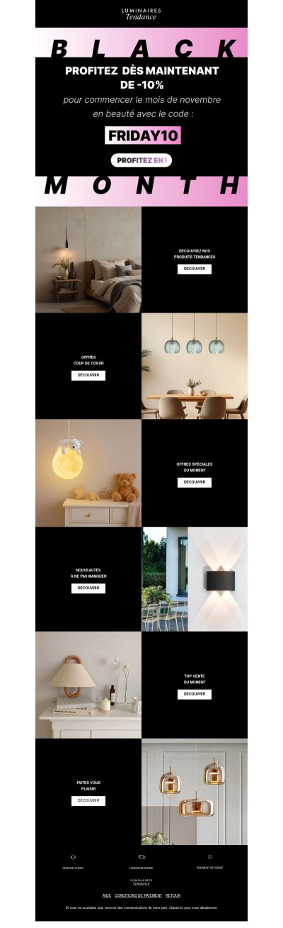 Black Month : -10% pour illuminer votre espace !