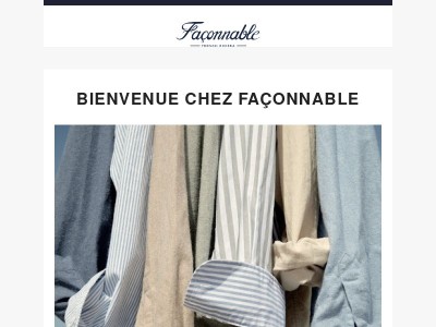 Bienvenue chez Façonnable