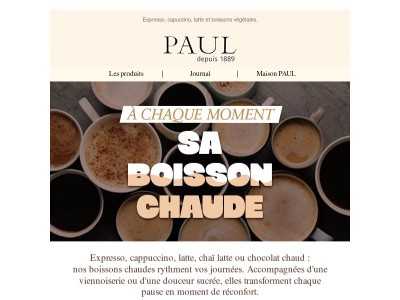 A chaque moment sa boisson chaude chez PAUL