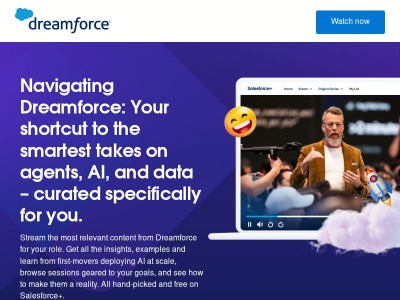 Explore Dreamforce on demand now