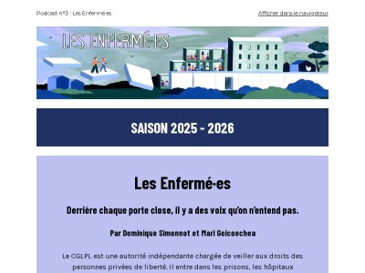 Ce mois-ci, Les Enfermé·es, entendre celles et ceux que l'on enferme