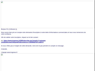 Confirmation de votre inscription à la newsletter - www.trogneux.fr