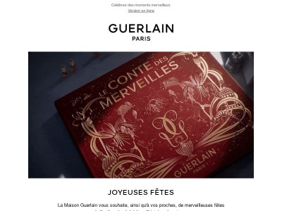 Guerlain vous souhaite de joyeuses fêtes