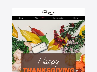 A Heartfelt Thanks from the Unihertz Team 🦃