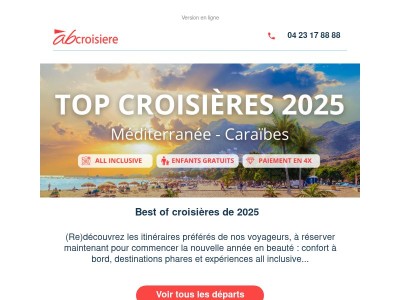 🔥 [IMMANQUABLES] Top croisières de 2025 !