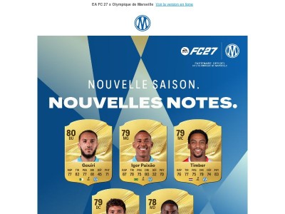 Découvrez les notes FC 27 des joueurs de l'OM ! Précommandez EA SPORTS FC 27 dès maintenant !