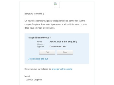 Bonjour {{ lastname }}, nous avons constaté une nouvelle connexion à votre compte Dropbox