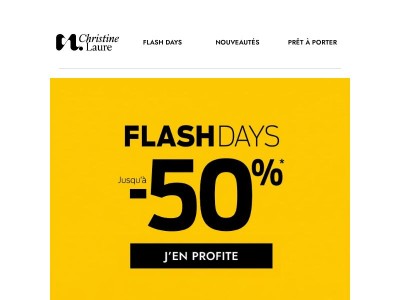 Flash Days : jusqu'à -50%* 🔥