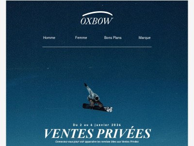 Ventes Privées : 5 jours de promo jusqu'à -40% uniquement pour les clients Oxbow !