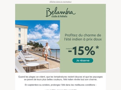 Et si vos plus belles vacances commençaient après l'été ?