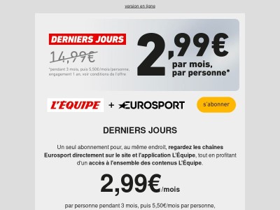 ⏳ Derniers jours à 2,99€/mois par personne