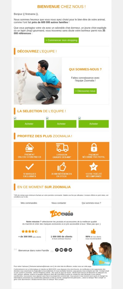 {{ firstname }}, nous vous souhaitons la bienvenue chez Zoomalia !