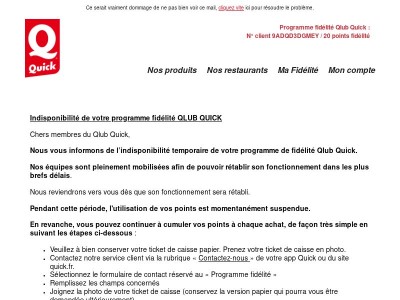 Indisponibilité de votre programme fidélité QLUB QUICK