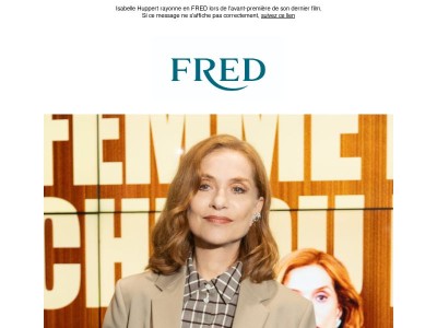 Isabelle Huppert et FRED, sous la lumière des projecteurs 🎬