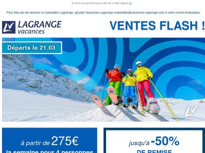 Ventes Flash : Départs du 21 Mars