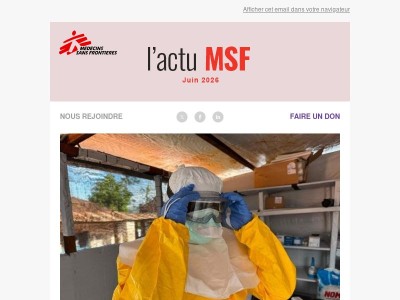 Newsletter de juin / Au cœur des centres MSF face à l'épidémie d'Ebola