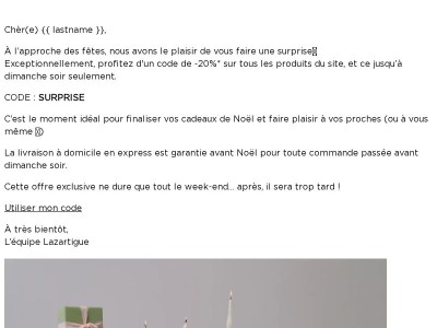 {{ lastname }} Un code promo rien que pour vous !