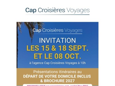 INVITATION : 15 & 18 sept. à 10h pour une présentation de tous nos départs de votre domicile INCLUS !