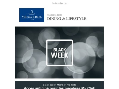 Black Week Pre-Sale : - 25 % uniquement pour les membres My Club