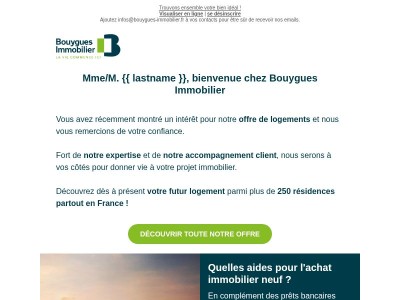 Mme/M. {{ lastname }}, bienvenue chez Bouygues Immobilier !