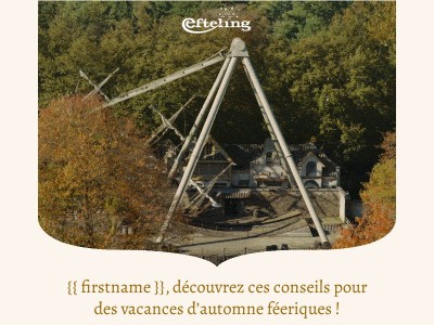 {{ firstname }}, Efteling est ouvert plus longtemps pendant les vacances d’automne !